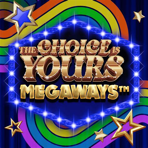 the choice is yours megaways spielen genie jackpots megaways demo slot